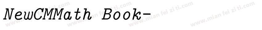 NewCMMath Book字体转换